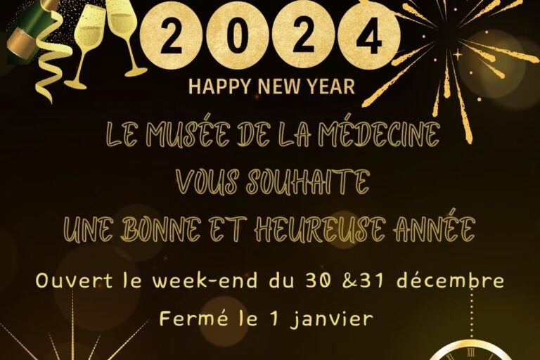 Le Musée de la Médecine vous souhaite une bonne et heureuse année