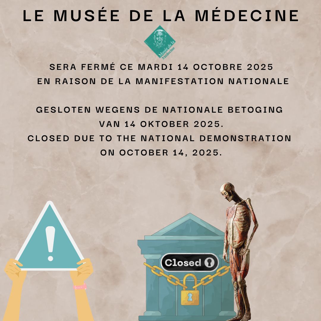 Le Musée de la médecine sera fermé ce mardi 14 octobre en raison de la manifestation nationale